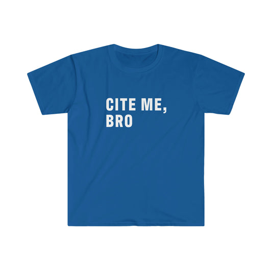 CITE ME: T Shirt